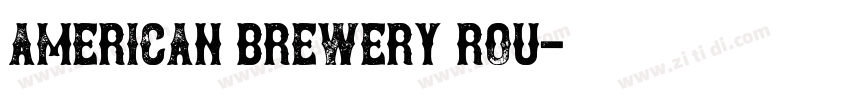 American Brewery Rou字体转换